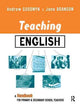 Book cover of: Teaching English. By: Andrew Goodwyn