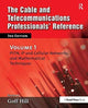 Book cover of: Cable and Telecommunications Professionals' Reference. By: Goff Hill