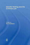 Genetic Testing and the Criminal Law