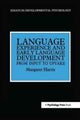 Book cover of: Language Experience and Early Language Development. By: Margaret Harris