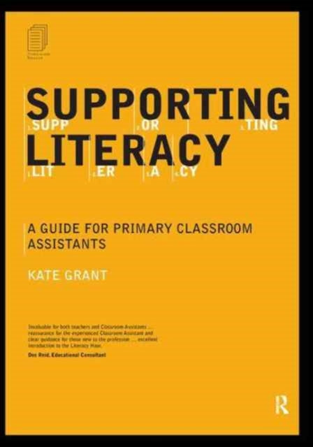 Book cover of: Supporting Literacy. By: Kate Grant