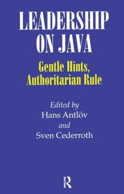Book cover of: Leadership on Java. By: Hans Antlov