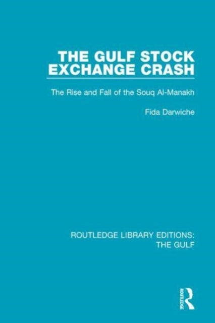 Book cover of: Gulf Stock Exchange Crash. By: Fida Darwiche