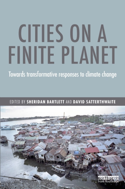 Book cover of: Cities on a Finite Planet. By: Sheridan Bartlett