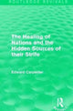 Book cover of: Healing of Nations and the Hidden Sources of their Strife. By: Edward Carpenter