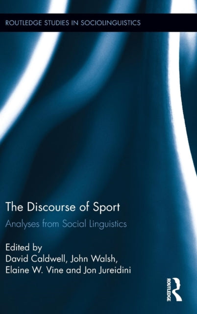 Book cover of: Discourse of Sport. By: David Caldwell