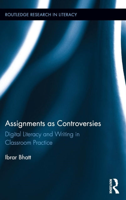 Book cover of: Assignments as Controversies. By: Ibrar Bhatt