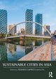 Book cover of: Sustainable Cities in Asia. By: Federico Caprotti