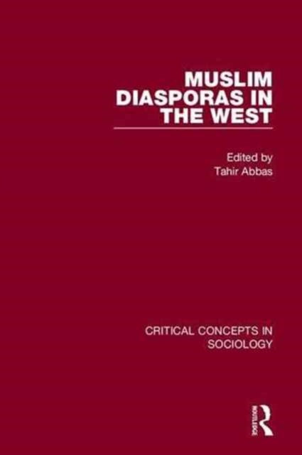 Book cover of: Muslim Diasporas in the West. By: Tahir Abbas