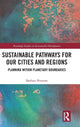 Book cover of: Sustainable Pathways for our Cities and Regions. By: Barbara Norman