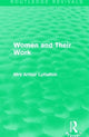 Book cover of: Women and Their Work. By: Arthur Lyttelton