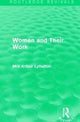 Book cover of: Women and Their Work. By: Arthur Lyttelton