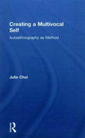 Creating a Multivocal Self