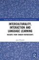Book cover of: Interculturality, Interaction and Language Learning. By: Jane Woodin