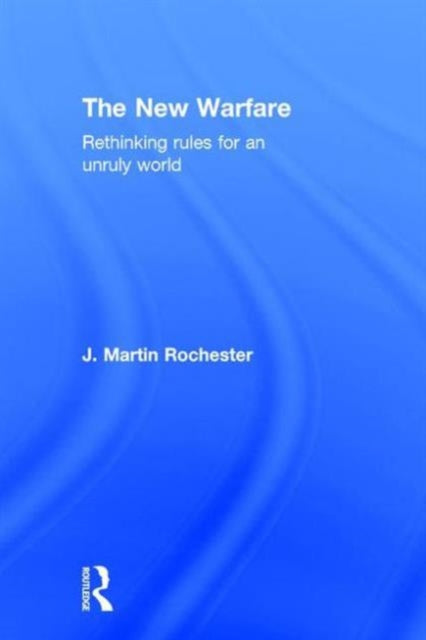 Book cover of: New Warfare. By: J. Martin Rochester