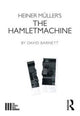 Book cover of: Heiner M?ller's The Hamletmachine. By: David Barnett