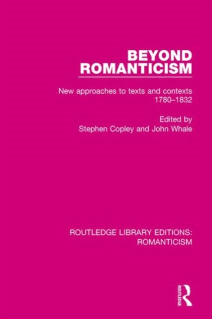 Book cover of: Beyond Romanticism. By: Stephen Copley