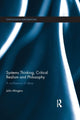 Book cover of: Systems Thinking, Critical Realism and Philosophy. By: John Mingers