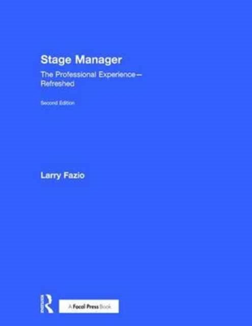 Book cover of: Stage Manager. By: Larry Fazio