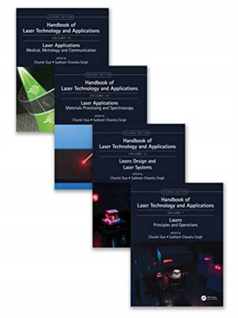 Book cover of: Handbook of Laser Technology and Applications. By: Chunlei Guo