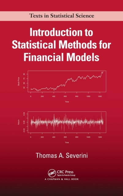 Book cover of: Introduction to Statistical Methods for Financial Models. By: Thomas A. Severini