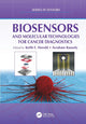 Book cover of: Biosensors and Molecular Technologies for Cancer Diagnostics. By: K. E. Herold