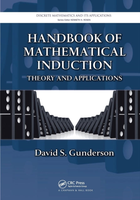 Book cover of: Handbook of Mathematical Induction. By: David S. Gunderson
