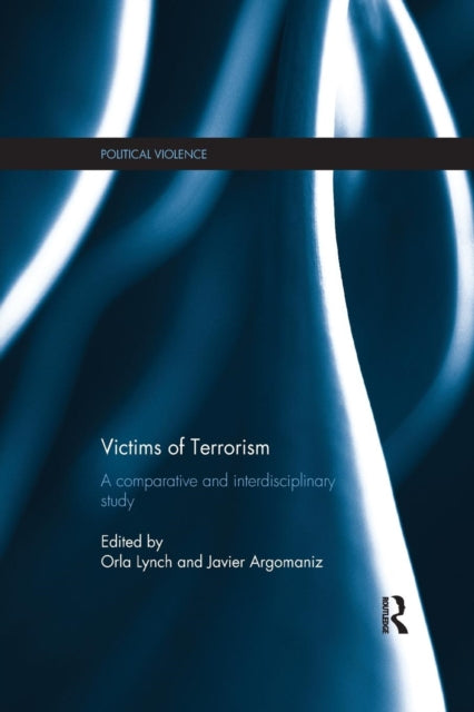 Book cover of: Victims of Terrorism. By: Orla Lynch