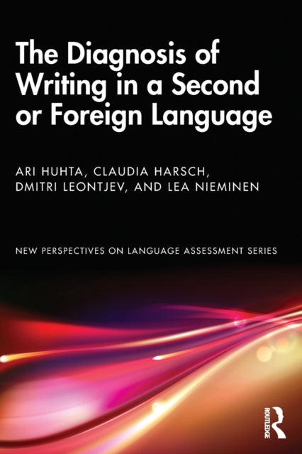 Book cover of: Diagnosis of Writing in a Second or Foreign Language. By: Ari Huhta