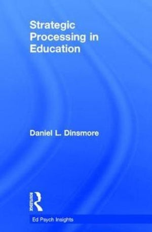Strategic Processing in Education