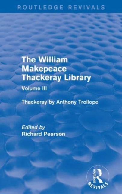 Book cover of: William Makepeace Thackeray Library. By: Pearson, Richard