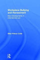 Book cover of: Workplace Bullying and Harassment. By: Ellen Pinkos Cobb