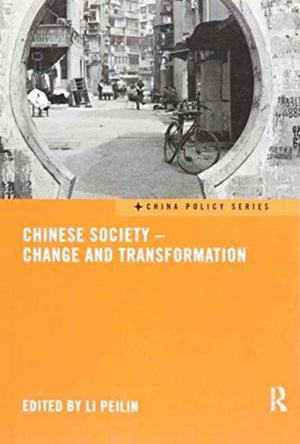 Chinese Society - Change and Transformation