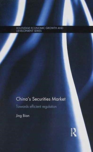 Book cover of: China's Securities Market. By: Jing Bian