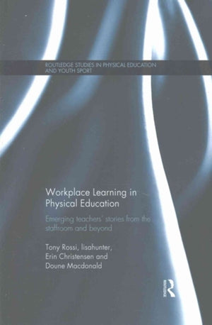 Workplace Learning in Physical Education