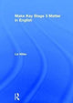 Book cover of: Make Key Stage 3 Matter in English. By: Liz Hillier