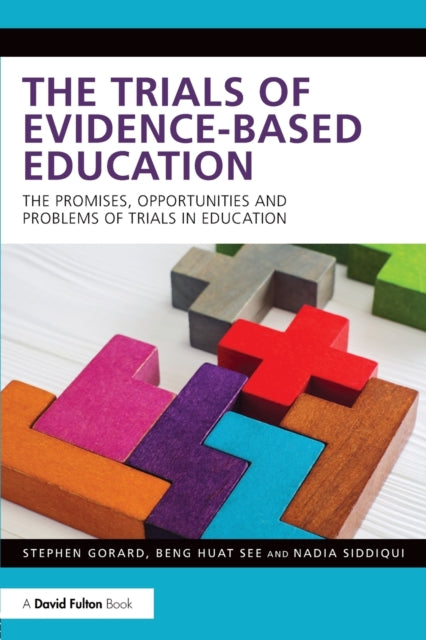The Trials of Evidence-based Education