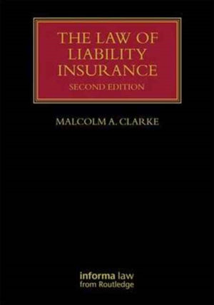 The Law of Liability Insurance