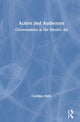 Book cover of: Actors and Audiences. By: Caroline Heim