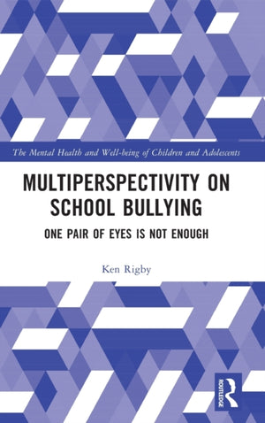 Multiperspectivity on School Bullying