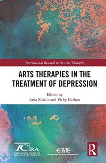 Book cover of: Arts Therapies in the Treatment of Depression. By: Ania Zubala