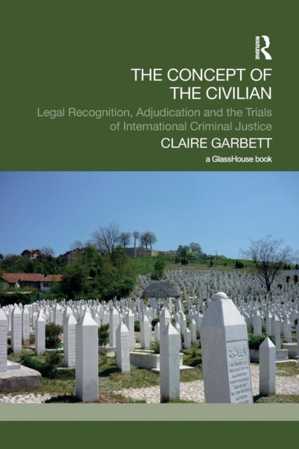 Book cover of: Concept of the Civilian. By: Claire Garbett