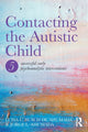 Book cover of: Contacting the Autistic Child. By: Jorge L. Ahumada