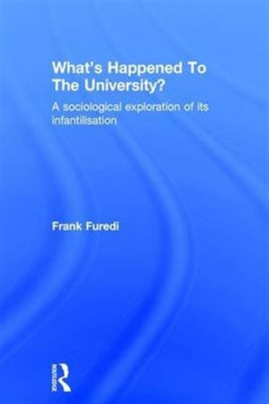 What’s Happened To The University?