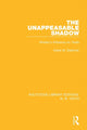 Book cover of: Unappeasable Shadow. By: Adele M. Dalsimer