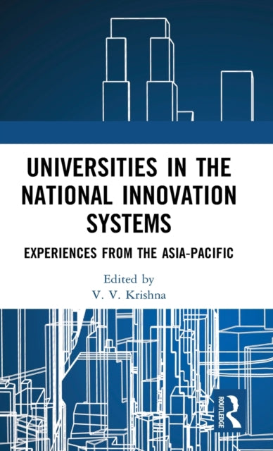 Book cover of: Universities in the National Innovation Systems. By: V. V. Krishna