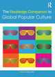 Book cover of: Routledge Companion to Global Popular Culture. By: Toby Miller