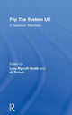 Book cover of: Flip The System UK: A Teachers’ Manifesto. By: Lucy Rycroft-Smith