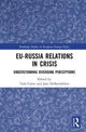 Book cover of: EU-Russia Relations in Crisis. By: Tom Casier