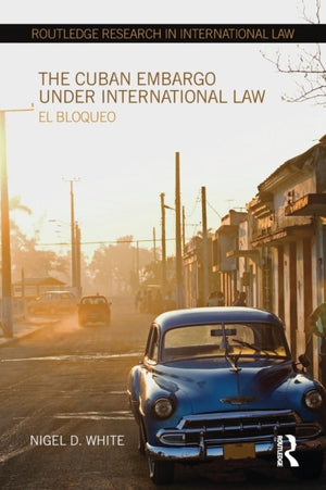Cuban Embargo under International Law